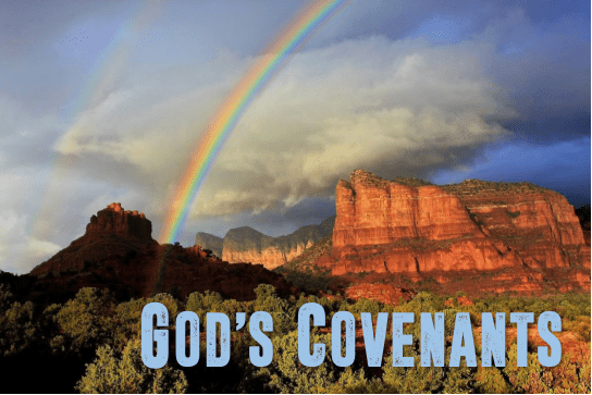 God's Covenants Sunday Morning Classes