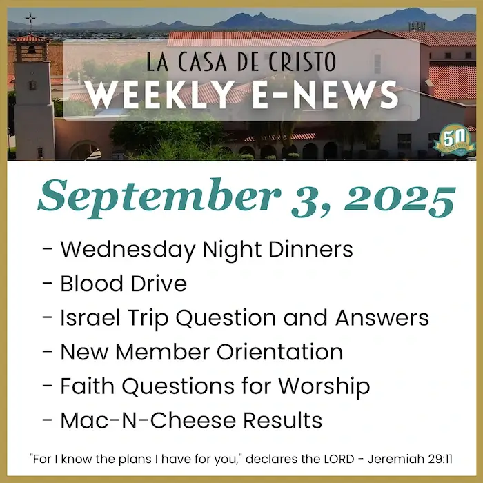 La Casa de Cristo's Weekly e-News for Sep 3, 2025