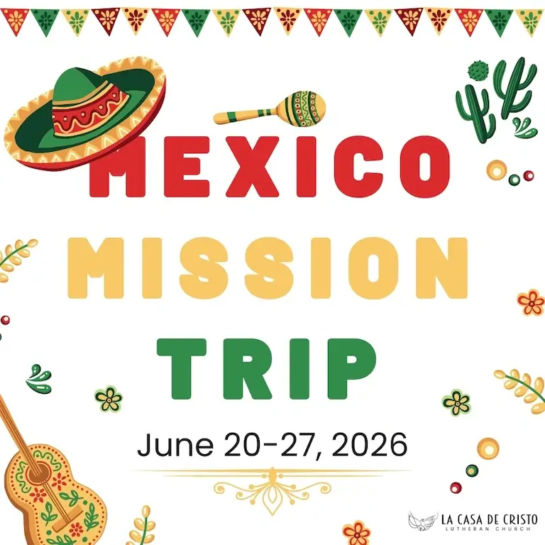 La Casa de Cristo's Mission Trip to the Mazahua Valley of Mexico - June 20-27