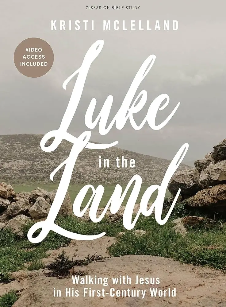 Luke in the Land - Women's Fall Bible Study at La Casa de Cristo