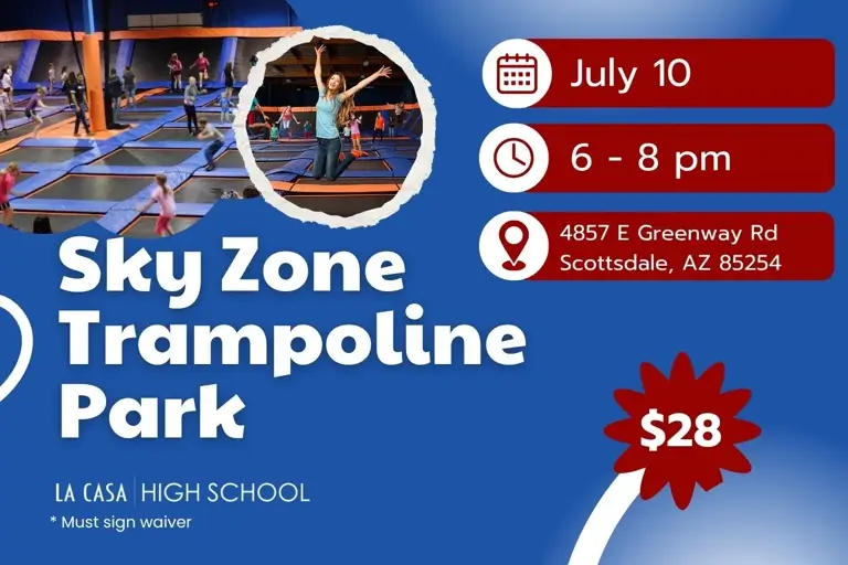High School Sky Zone Trampoline Park - La Casa de Cristo