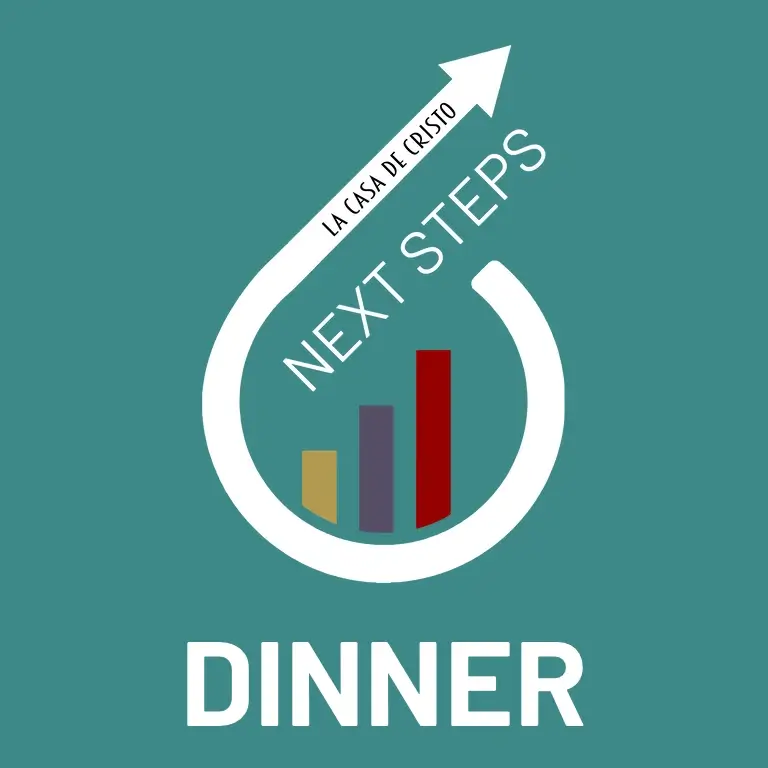 Next Steps Appeal Dinner at La Casa de Cristo