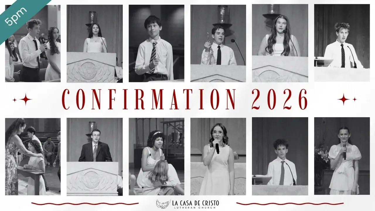 Confirmation at La Casa de Cristo