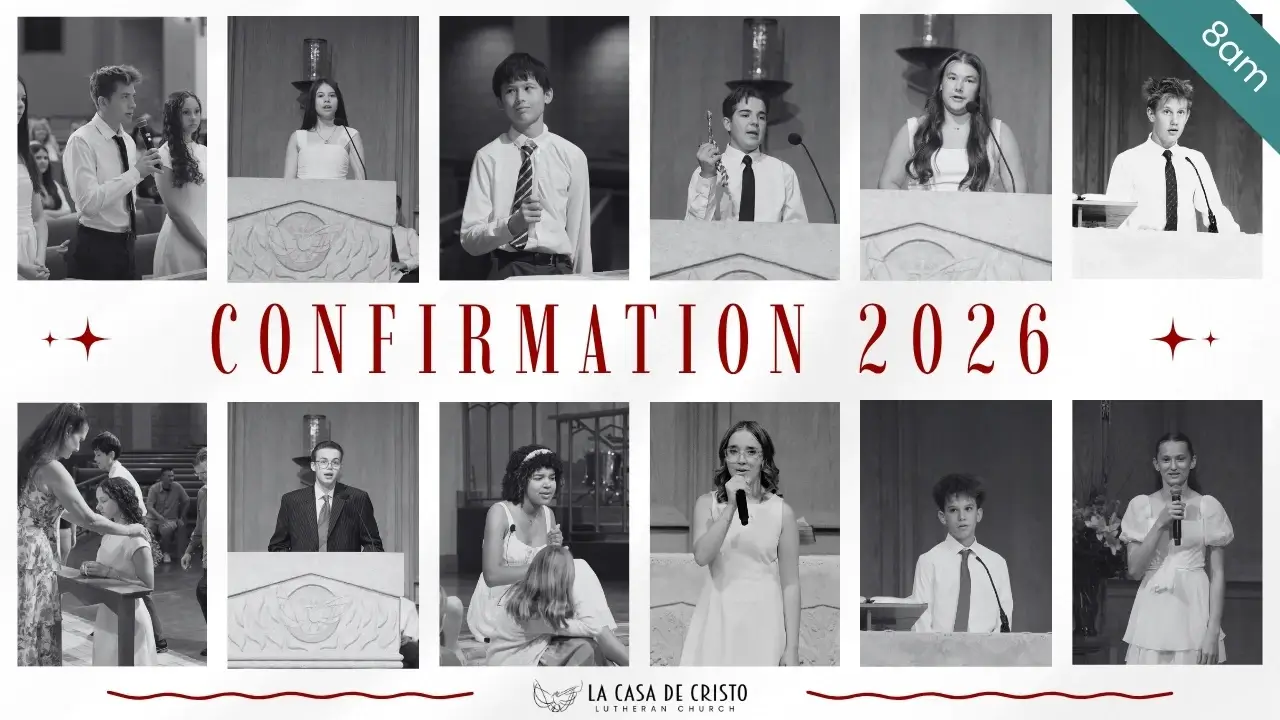 Confirmation at La Casa de Cristo