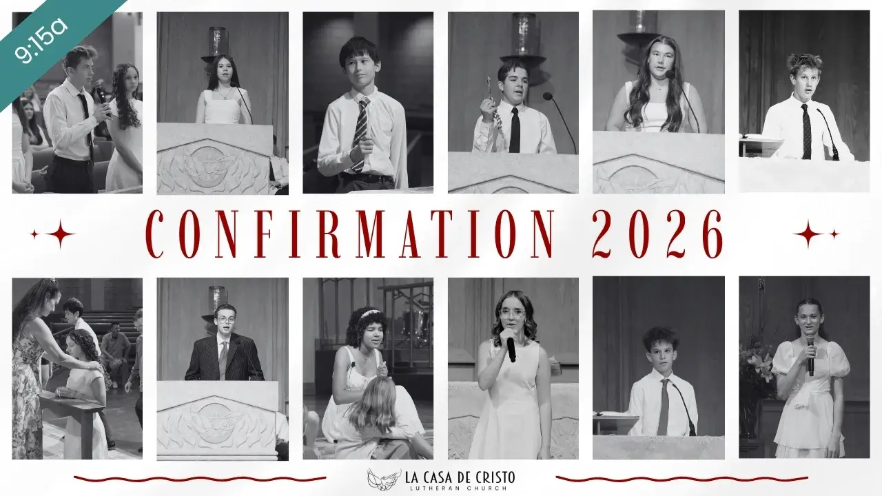 Confirmation at La Casa de Cristo